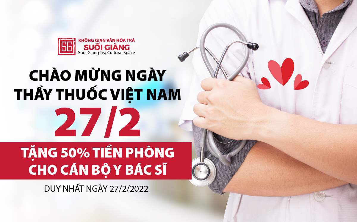 Ưu đãi đặc biệt ngày thầy thuốc Việt Nam 27-02-2022